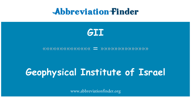GII: Geofizyczne Instytutu Izrael