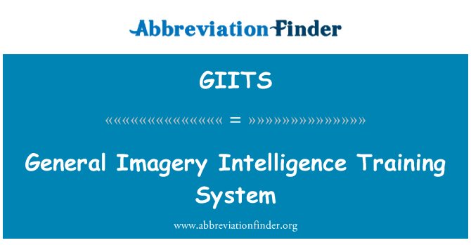 GIITS: Sistema di formazione generale Imagery Intelligence