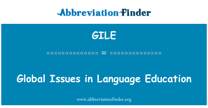 GILE: 语文教育的全球性问题