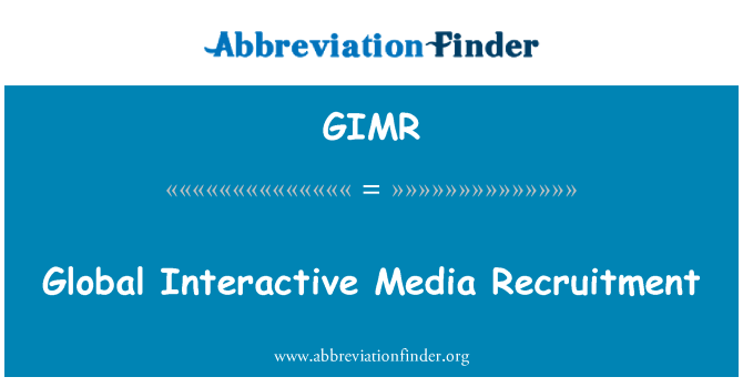 GIMR: Zapošljavanje globalne interaktivnih medija