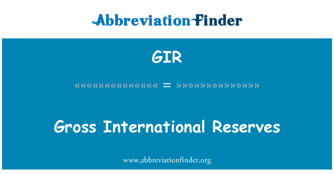 GIR: Reservas internacionales brutas