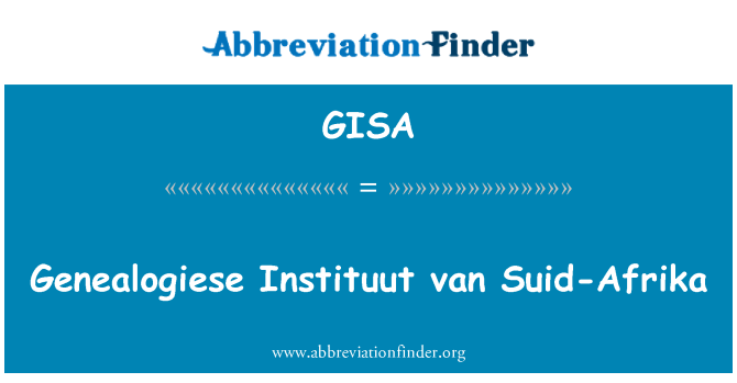 GISA: Genealogiese Instituut van Suid-Afrika