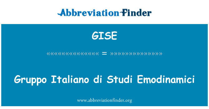 GISE: Gruppo 義大利迪研究 Emodinamici