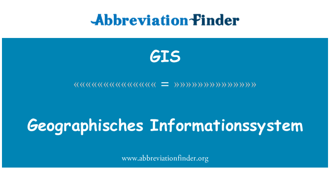 GIS: Geographisches Informationssystem