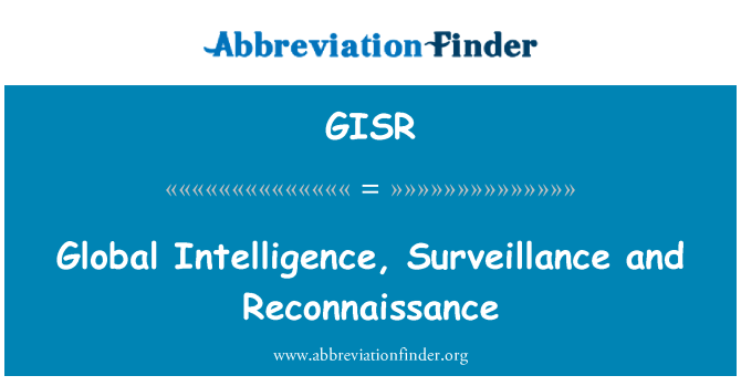 GISR: ปัญญาที่สากล เฝ้าระวัง และมารวมกัน