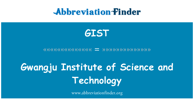 GIST: Gwangju Instituta za znanost i tehnologiju