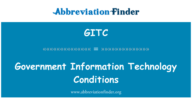 GITC: Devlet bilgi teknoloji koşulları