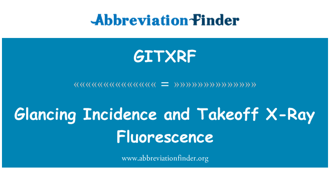 GITXRF: Pohlédl Incidence a vzletu rentgenové Fluorescence