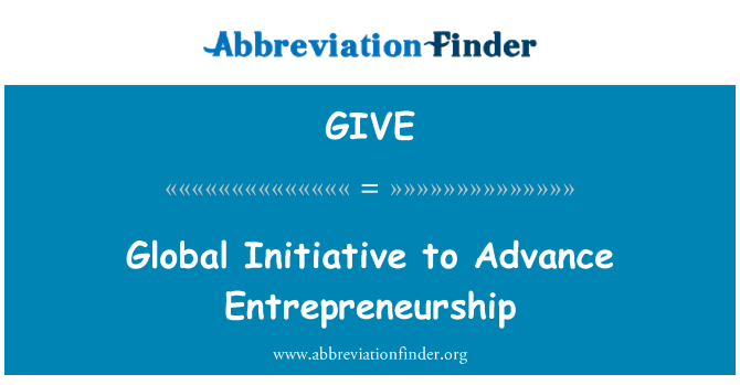 GIVE: المبادرة العالمية للنهوض بالمشاريع