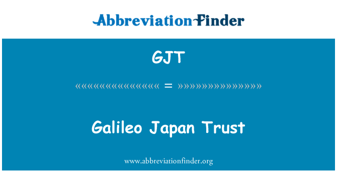 GJT: Galileo Japan tillit