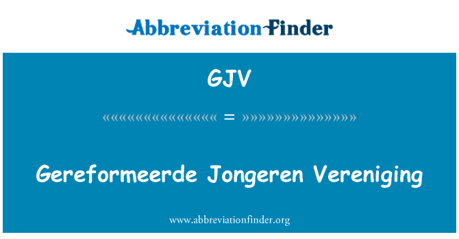 GJV: Vereniging van gereformeerde Jongeren