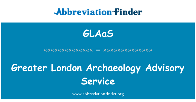 GLAaS: Pi gwo London Akeyoloji konseye sèvis