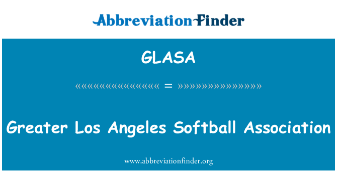 GLASA: Suurem Los Angeles Softball Assotsiatsiooni