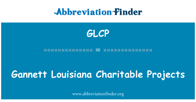 GLCP: Gannett Louisiana charitativní projekty