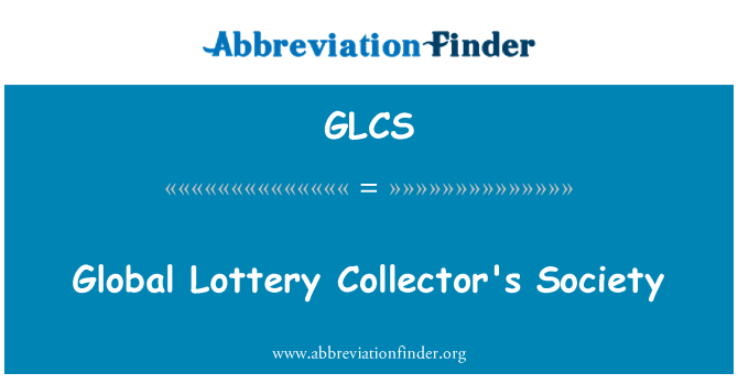 GLCS: Global Lottery Collector's Society