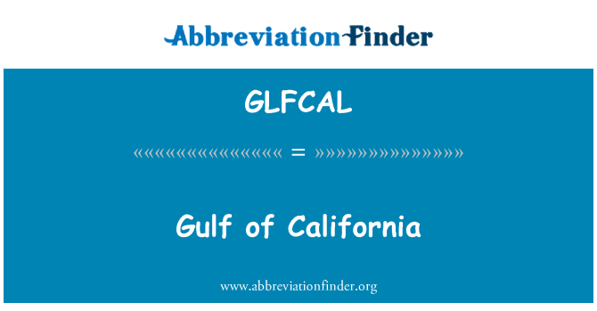 GLFCAL: อ่าวของแคลิฟอร์เนีย