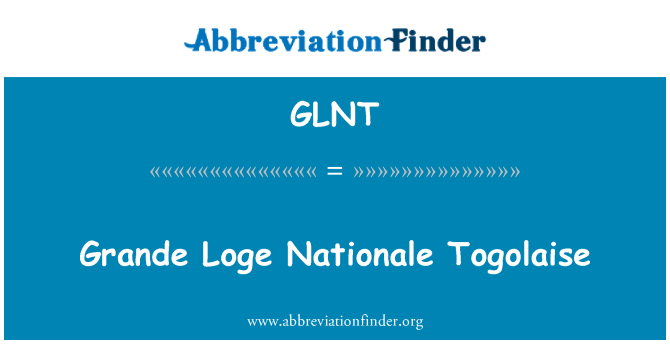 GLNT: Grande Loge Nationale Togolaise
