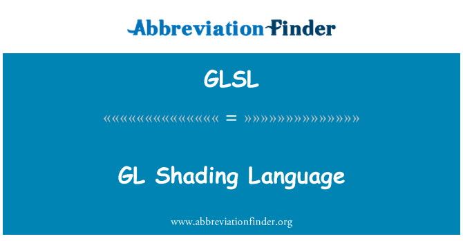 GLSL: GL Shading Language