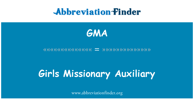 GMA: Auxiliaires misyonè fi