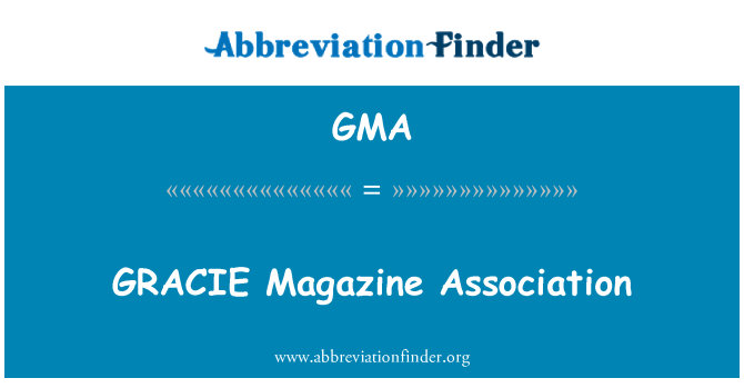 GMA: Περιοδικό GRACIE σύνδεσης