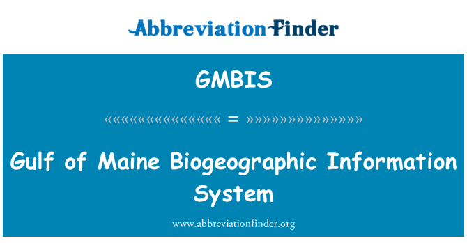 GMBIS: Gulf of Maine biogeografinius informacinės sistemos