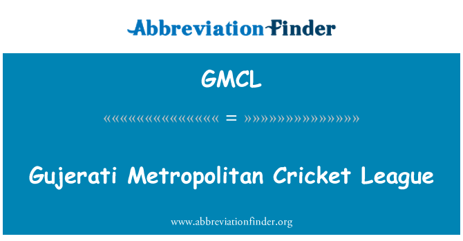GMCL: 古吉拉特文大都會板球聯賽