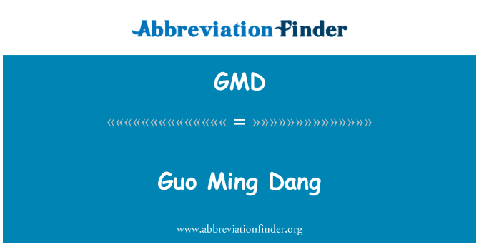 GMD: Guo मिंग डांग