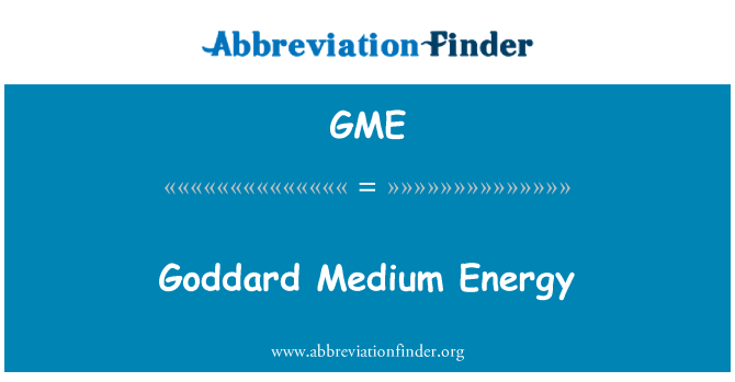 GME: Goddard μέσης ενέργειας