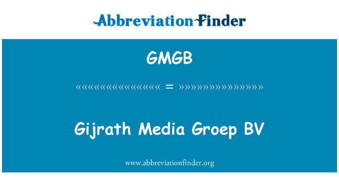 GMGB: Gijrath Media Groep BV