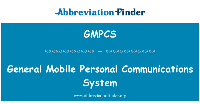 GMPCS: ระบบสื่อสารส่วนบุคคลทั่วไปมือถือ