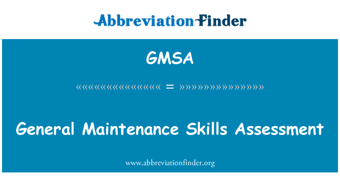 GMSA: 一般維修技能評估