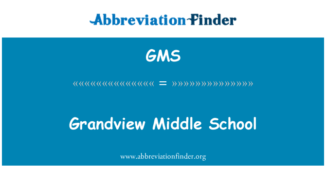 GMS: Grandview Middle School