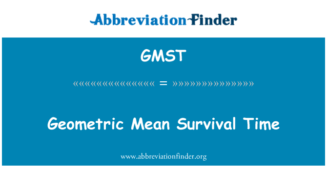GMST: Геометрическое среднее время выживания