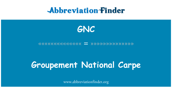 GNC: Groupement Ulusal Carpe