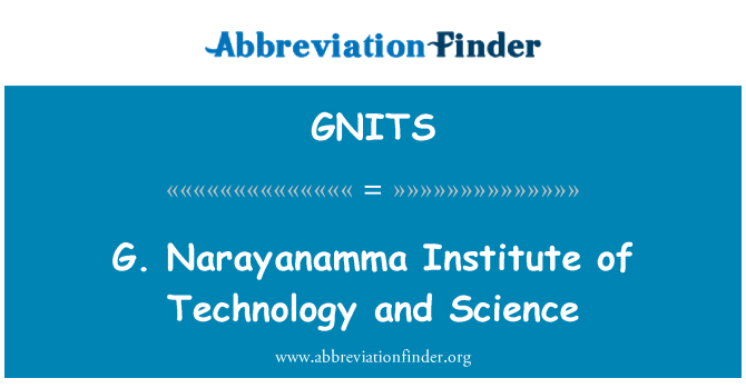 GNITS: G. Narayanamma 기술 연구소 및 과학