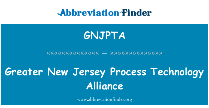 GNJPTA: Mehr New Jersey Prozess Technologieallianz