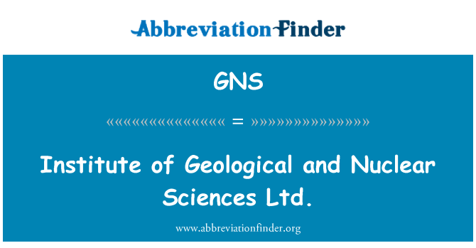 GNS: 研究所地質和核的科學。