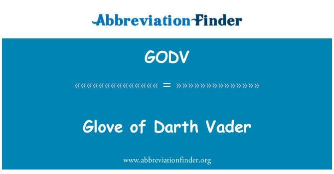 GODV: Käsine Darth Vader