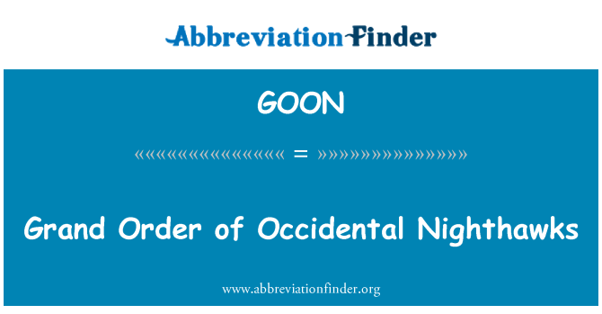 GOON: Grand řád Occidental Nighthawks