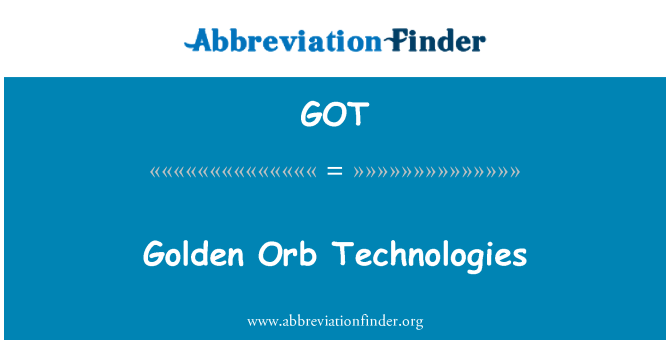 GOT: Orb dore teknoloji
