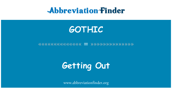 GOTHIC: משתחרר