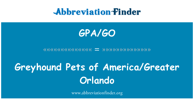 GPA/GO: Greyhound Huisdieren van Amerika/grotere Orlando