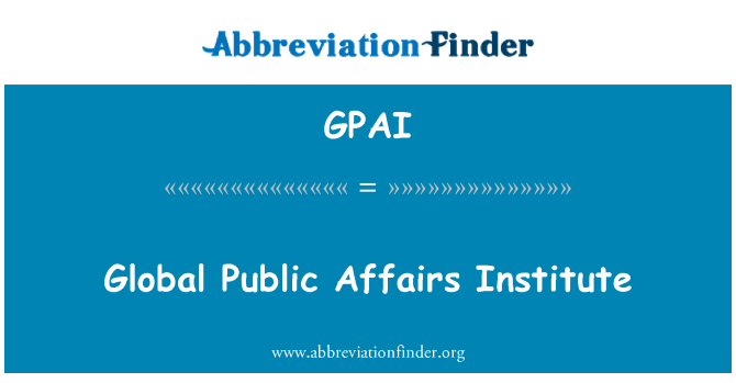 GPAI: Global Public Affairs Institute