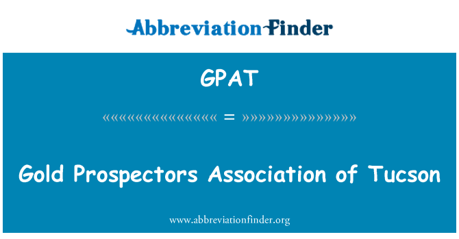 GPAT: Zlato Prospectors udruga Tucson