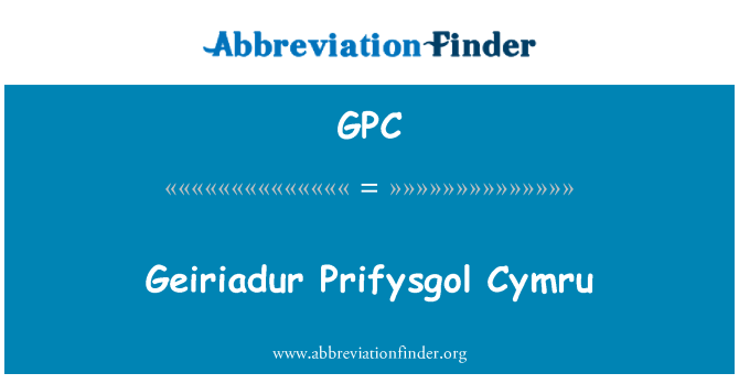 GPC: Geiriadur Prifysgol Cymru
