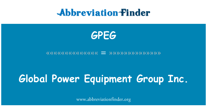 GPEG: Globalna snaga opreme Group Inc