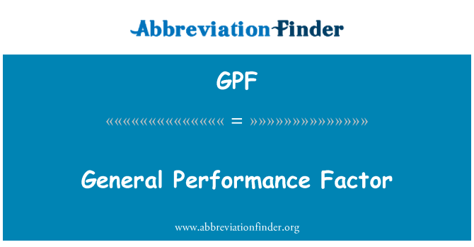 GPF: Fattore di rendimento generale