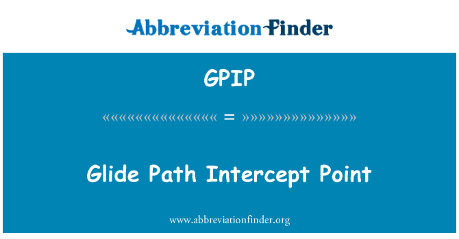 GPIP: Glide polku leikkauspiste