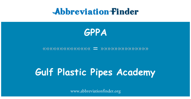 GPPA: Gòlf la plastik Tuyaux Academy