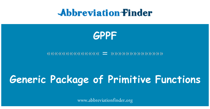 GPPF: Generic Package primitīvas funkcijas